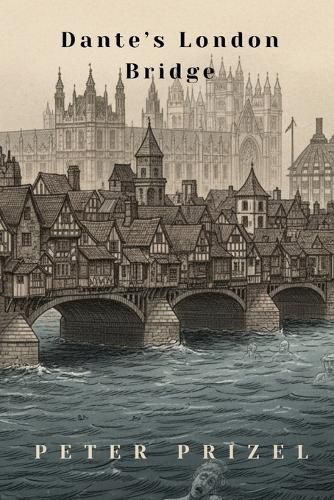 Cover image for Dante's London Bridge