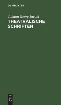 Cover image for Theatralische Schriften