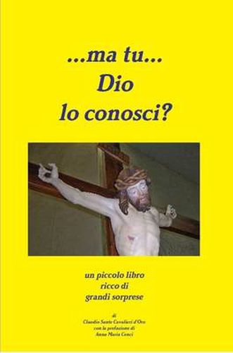 Cover image for ..Ma Tu...Dio Lo Conosci?