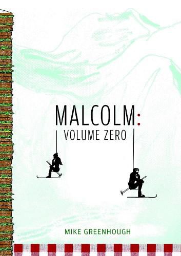 Cover image for Malcolm: Volume Zero