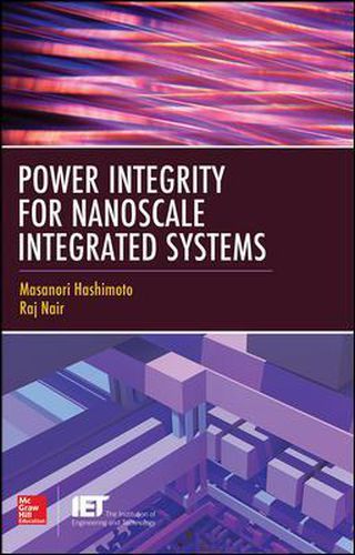 Cover image for Power Integrity for Nanoscale Integrated Systems