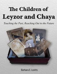 Cover image for The Children of Leyzor and Chaya