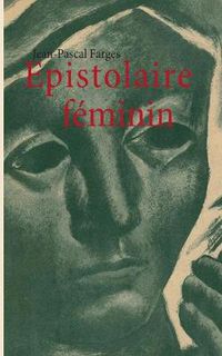 Cover image for Epistolaire feminin