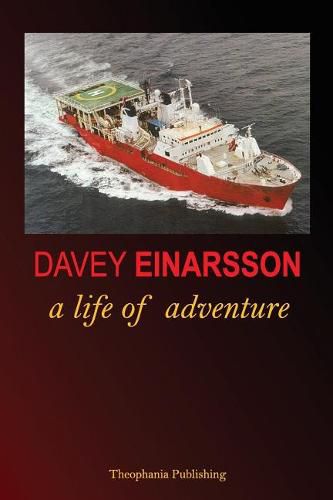 Cover image for Davey Einarsson: A Life of Adventure