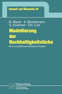 Cover image for Modellierung der Nachhaltigkeitslucke: Eine umweltoekonometrische Analyse