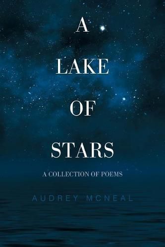 Cover image for A Lake of Stars: A Collection of Poems