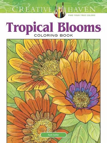 Cover image for Creative Haven Tropical Blooms Coloring Book