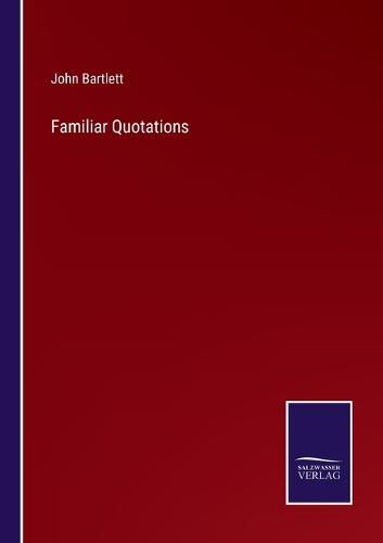 Cover image for Familiar Quotations