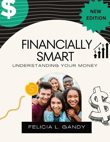 Financially Smart: Learn Lifelong Financial Skills