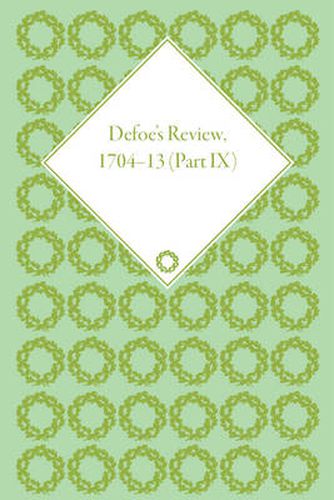 Cover image for Defoe's Review 1704-13, Volume 9 (1712-13)