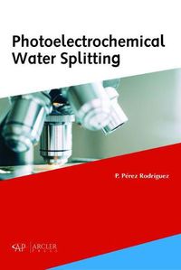 Cover image for Photoelectrochemical Water Splitting