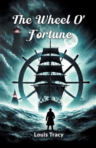 Cover image for The Wheel O' Fortune