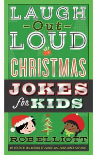 Cover image for Laugh-Out-Loud Christmas Jokes for Kids