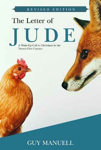 The Letter of Jude: A Wake-up Call to Christians in the Twenty-First Century