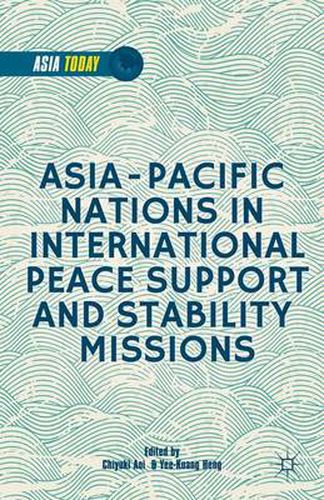 Cover image for Asia-Pacific Nations in International Peace Support and Stability Operations