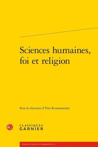 Cover image for Sciences Humaines, Foi Et Religion