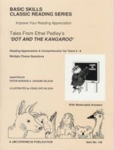 Dot and the Kangaroo: Years 3-6