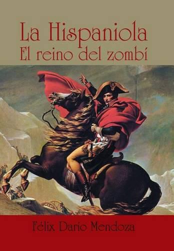 Cover image for La hispaniola: El reino del zombi