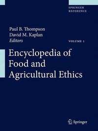 Cover image for Encyclopedia of Food and Agricultural Ethics