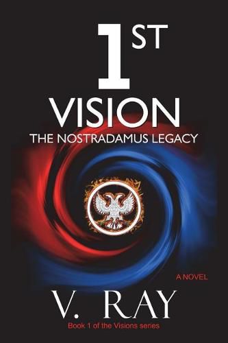 Cover image for 1st Vision: The Nostradamus Legacy