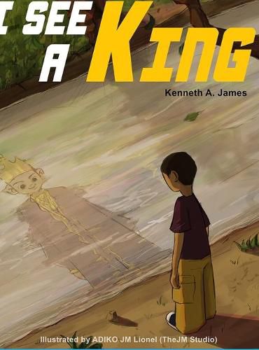 Cover image for I See A King