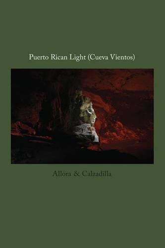 Cover image for Allora & Calzadilla - Puerto Rican Light