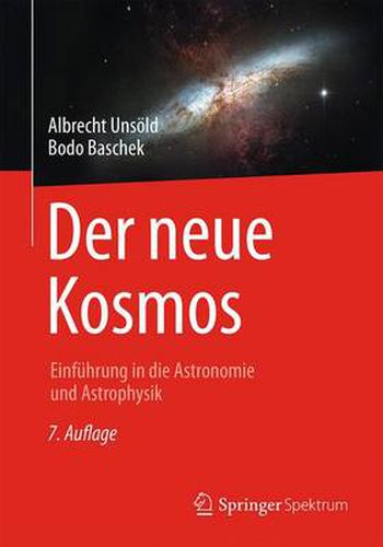 Cover image for Der neue Kosmos: Einfuhrung in die Astronomie und Astrophysik