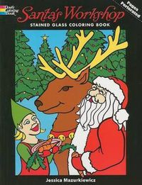 Cover image for Santa's Workshop Stained Glass Coloring Book