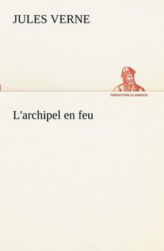 Cover image for L'archipel en feu