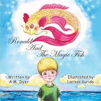 Cover image for Ronald and the Magic Fish