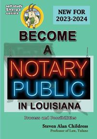 Cover image for Become a Notary Public in Louisiana (New for 2023-2024)