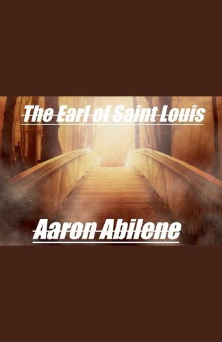 Cover image for The Earl of Saint Louis