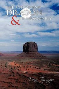 Cover image for The Cheyenne Dragon & the Dragonfly