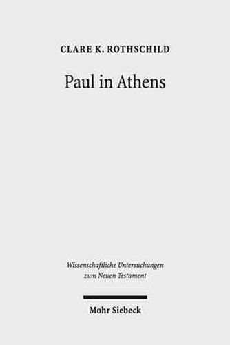 Cover image for Paul in Athens: The Popular Religious Context of Acts 17
