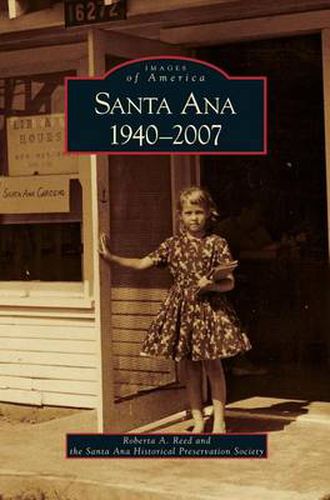 Cover image for Santa Ana 1940-2007