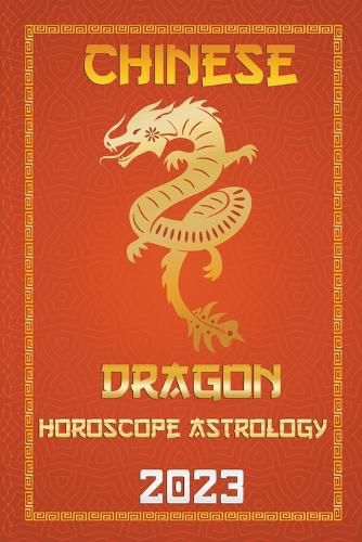 Cover image for Dragon Chinese Horoscope 2023