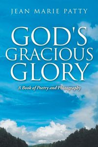 Cover image for God's Gracious Glory