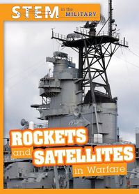 Cover image for Rockets and Satellites in Warfare