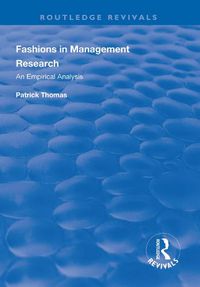 Cover image for Fashions in Management Research: An Empirical Analysis