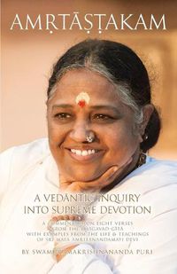 Cover image for Amritashtakam: A Vedantic Inquiry Into Supreme Devotion