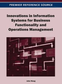 Cover image for Innovations in Information Systems for Business Functionality and Operations Management