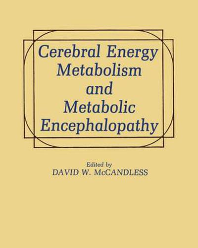 Cover image for Cerebral Energy Metabolism and Metabolic Encephalopathy