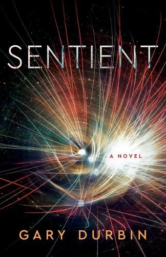 Cover image for Sentient: A Novel