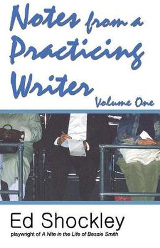 Cover image for Notes from a Practicing Writer