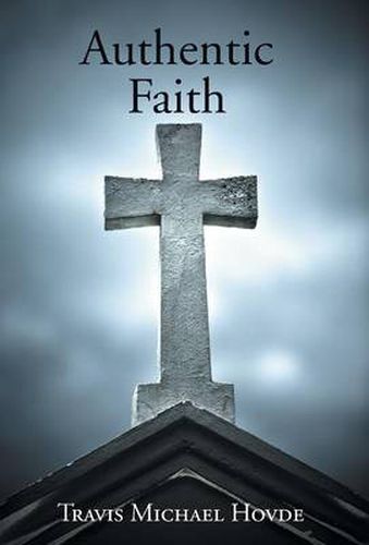 Cover image for Authentic Faith