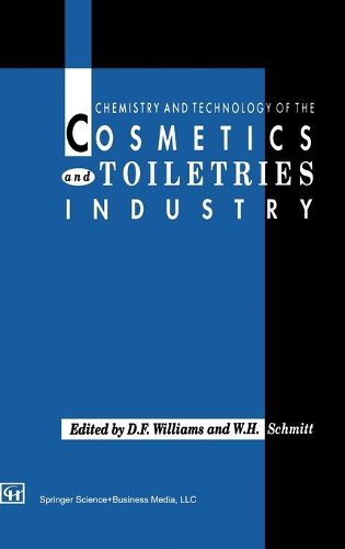 Cover image for Chemistry and Technology of the Cosmetics and Toiletries Industry