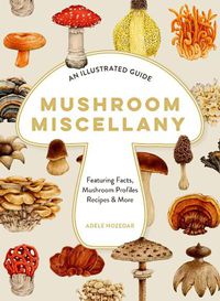 Cover image for Mushroom Miscellany