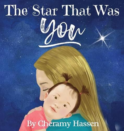 Cover image for The Star That Was You: An Adoption Story