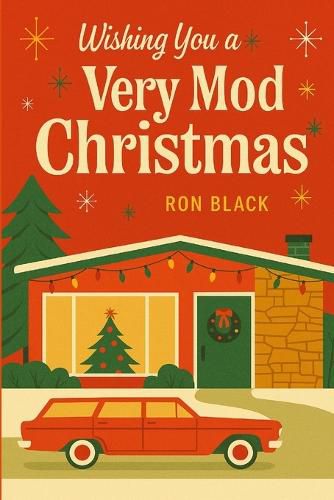 Cover image for Wishing You a Very Mod Christmas