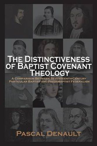 Cover image for The Distinctiveness of Baptist Covenant Theology